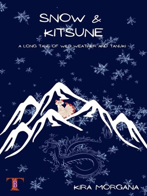 cover image of Snow & Kitsune
